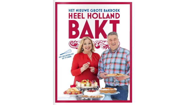 Het nieuwe grote bakboek - Heel Holland Bakt