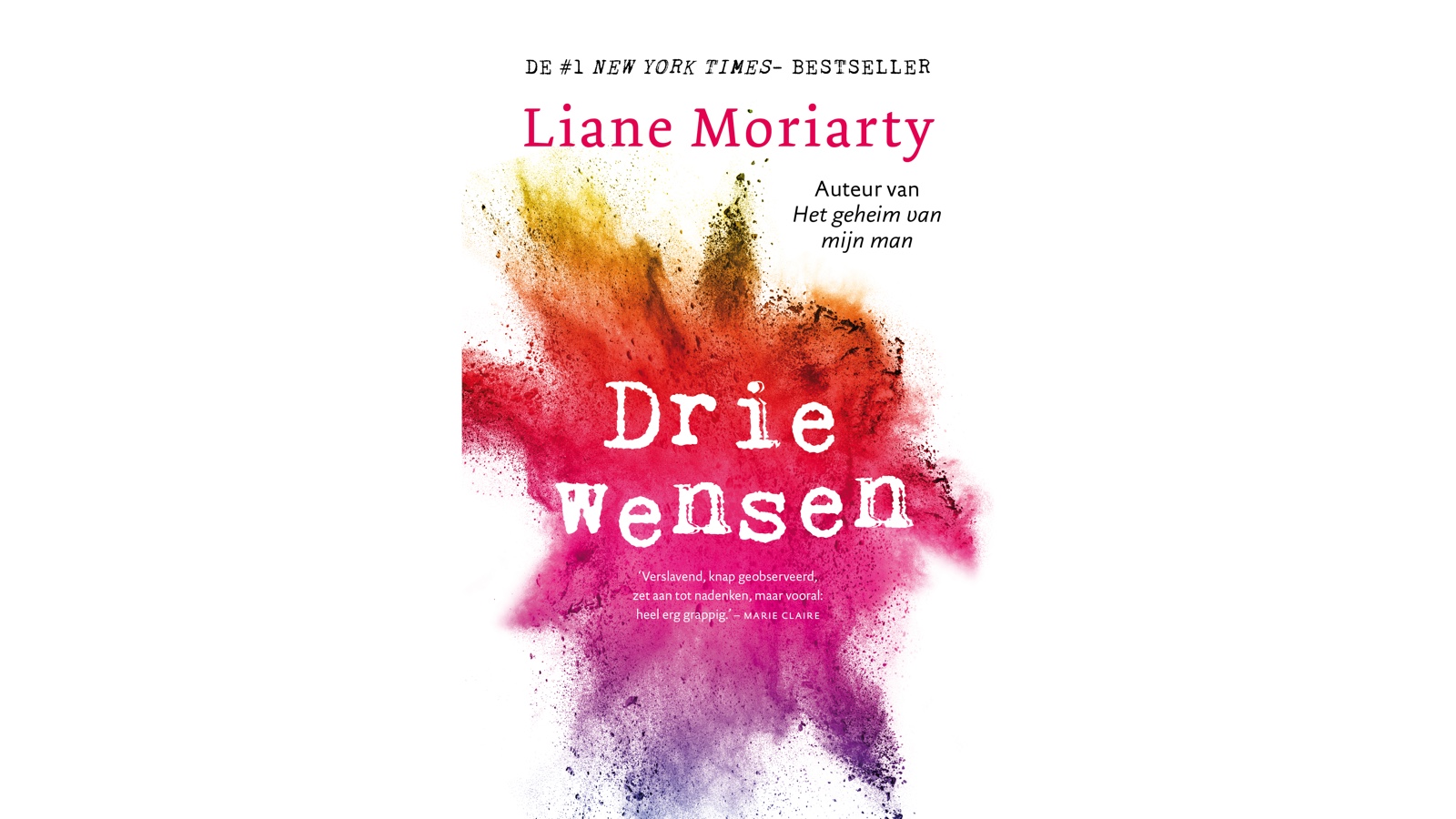 drie wensen liane moriarty